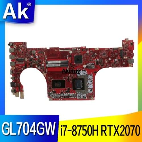 GL704GW Motherboard i7-8750H RTX2070 For ROG For Asus GL704 GL704G GL704GW Laptop motherboard GL704GW Mainboard