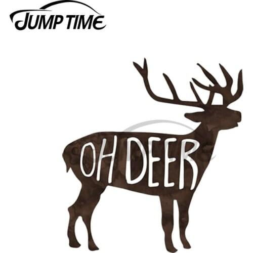 JumpTime 13 x 7.5cm For Oh Deer Funny Car Stickers Windows Waterproof Decal Motorcycle Helmet Fine Laptop Bumper Decoration