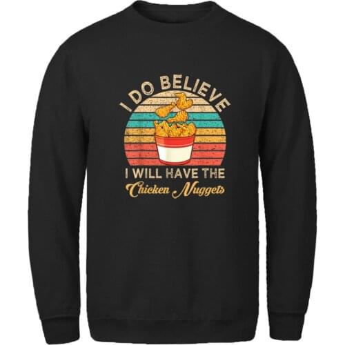 Sweatshirt For Mens I Do Beleve Streetwear Male Hoodie Vintage Leisure Tops Mans Clothing Autumn Winter Sudaderas Masculino