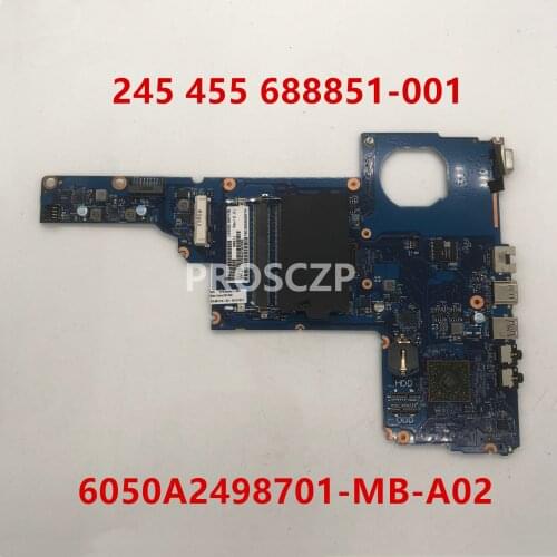 For 245 455 CQ45-M 1000 2000 Laptop motherboard 688851-001 688851-501 688851-601 6050A2498701-MB-A02 6050A2498701 working well