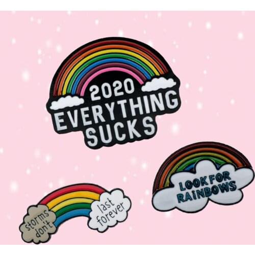 3pcs/set 2020 EVERYTHING SUCKS Brooch STORMS DON'T LAST FOREVER Enamel Pin LOOK FOR RAINBOWS Brooches&Pins Jewelry Gift