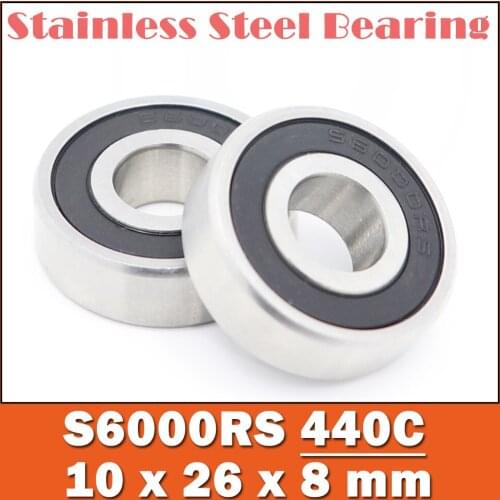 S6000RS Bearing 10*26*8 mm ( 10PCS ) ABEC-3 440C S6000 Stainless Steel S 6000RS Ball Bearings