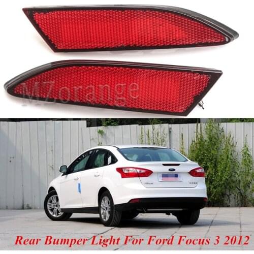 2PCS Rear Light For Ford Focus 3 2012-2014 Bumper Reflector Bumper Tail Brake Stop Warning Light Turn Signal Lamp