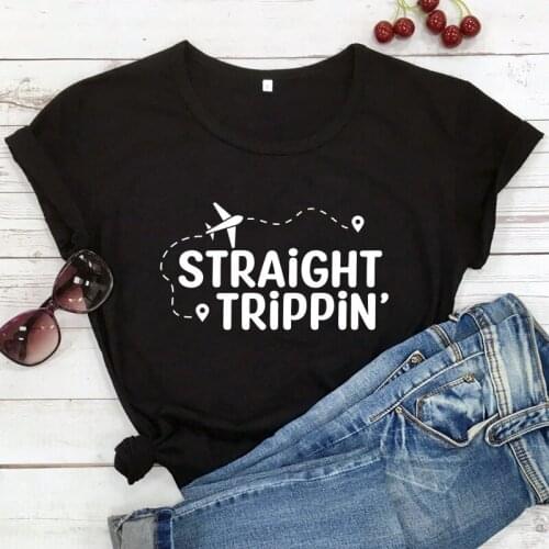 Straight Trippin Airplane T-shirt Cute Women Holiday Traveling Tee Shirt Top Funny Summer Vacation Tshirt