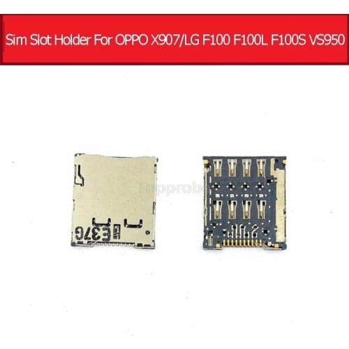 100% Genuine Sim Slot Adapter Holder for OPPO X907 4.3" Sim Card Reader Socket for LG F100 F100L F100S VS950 Sim Card Slot Tray