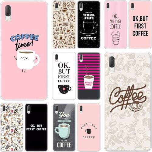 Ok But First Coffee Hard Case For Sony Xperia L1 L2 L3 X XA XA1 XA2 XA3 Ultra 10 Plus E5 XZ XZ1 XZ2 Compact XZ3 XZ5 2 20 Cover