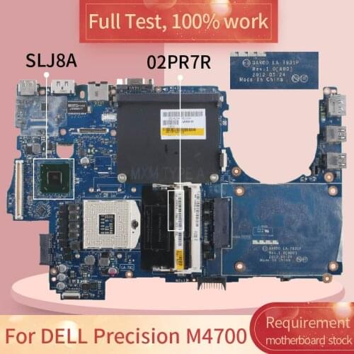 CN-02PR7R For DELL Precision M4700 LA-7931P 02PR7R SLJ8A DDR3 Notebook motherboard Mainboard full test 100% work