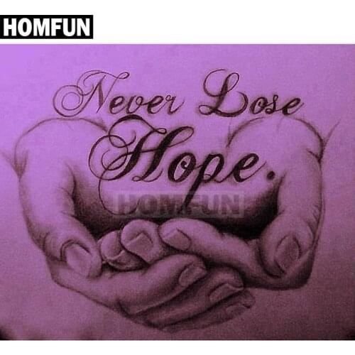 HOMFUN Full Square/Round Drill 5D DIY Diamond Painting "Never Lose Hope" Embroidery Cross Stitch 5D Home Decor Gift A01040