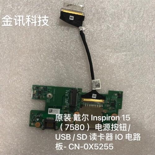 For Dell Inspiron 15 7580 laptop Power Button Board Cable switch USB SD card reader WIFI wireless network card board Repairing