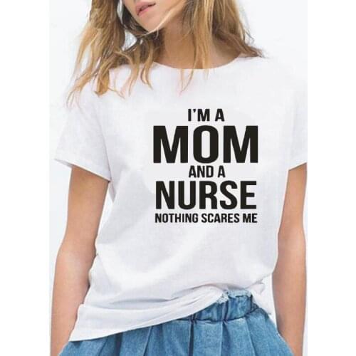 Funny Harajuku Shirt Doctor Graphic Tee Shirt Femme I'm A Nurse Mom Short Sleeve T Shirt Women Tops Plus Size Camisas De Mujer