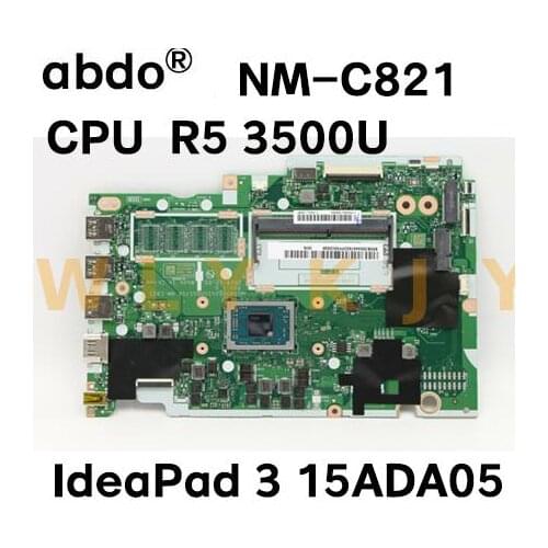 For Lenovo IdeaPad 3 15ADA05 laptop motherboard GS450 & GS550 & GS750 NM-C821 motherboard with CPU R5-3500U 0G 100% test work