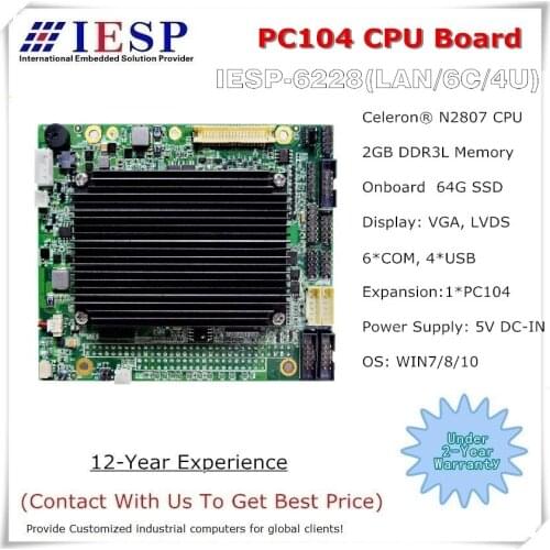 PC104 CPU Board, Onboard N2807 CPU, onboard 2GB/4GB DDR3 RAM, onboard 64GB SSD, industrial motherboard