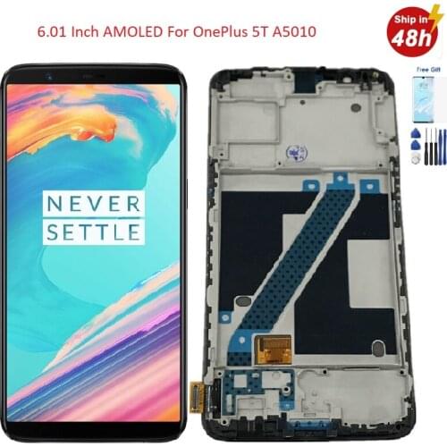 6.01" Original AMOLED For OnePlus 5T LCD Display Touch Display Touch Screen Assembly For OnePlus 5T A5010 Lcd Oneplus A5010 Lcd
