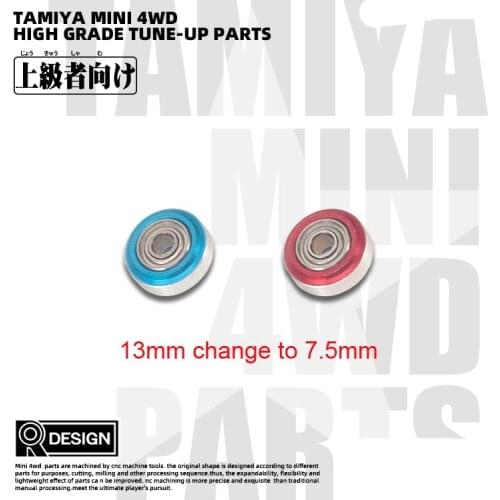 Original Tamiya Mini 4WD CNC Process 15437 95576 95577 95612 13mm Change to 7.5mm Roller Aluminum Alloy Bearing Guide Roller