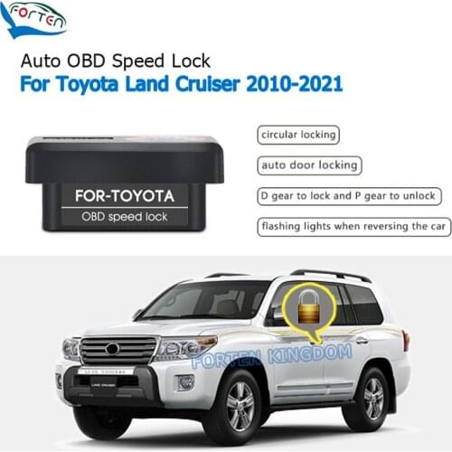 Forten Kingdom Car Auto OBD Plug And Play Speed Lock & Unlock Device 4 Door For Toyota Land Cruiser 2010- 2021