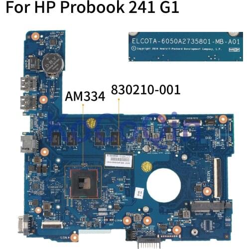 KoCoQin Laptop motherboard For HP Probook 241 G1 AM334 2G RAM Mainboard 830210-001 830210-501 6050A2735801-MB-A01
