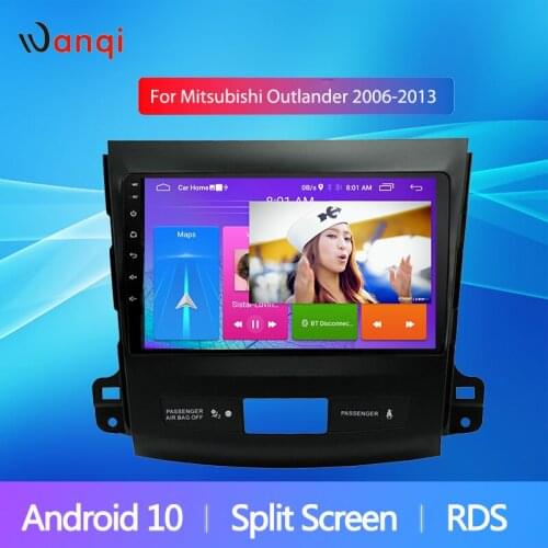 Android10 Full Touch Screen Car Multimedia Player for Mitsubishi Outlander 2006-2013 Car Radio Mirrorlink Stereo Split Screen