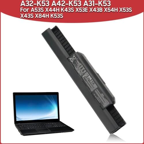 Original Replacement Battery A32-K53 A42-K53 A31-K53 For ASUS A53S X44H K43S X53E X43B X54H X53S X43S X84H K53S Laptop Batteries