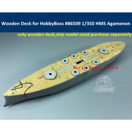 Wooden Deck for 1/350 HobbyBoss 86509 HMS Agamenon Ship Model CY350047