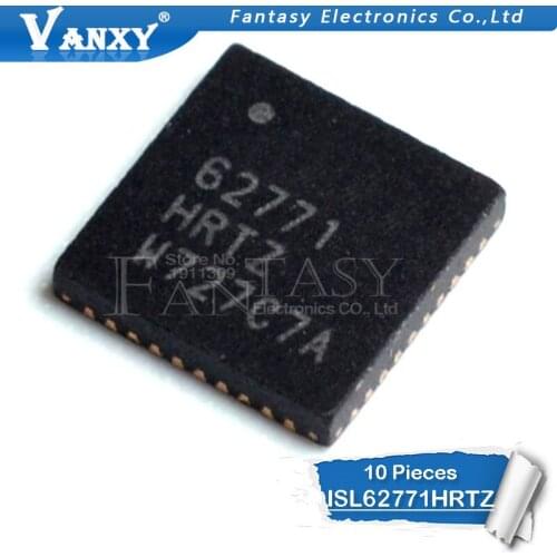 10pcs ISL62771HRTZ QFN-40 ISL62771 QFN40 62771 QFN 62771HRTZ new original