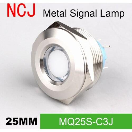 NCJ 25mm Metal LED Signal lamp Indicator pilot Warning light Signalization boat car panel dashboard 3V 6V 12V 24V 110V 220V