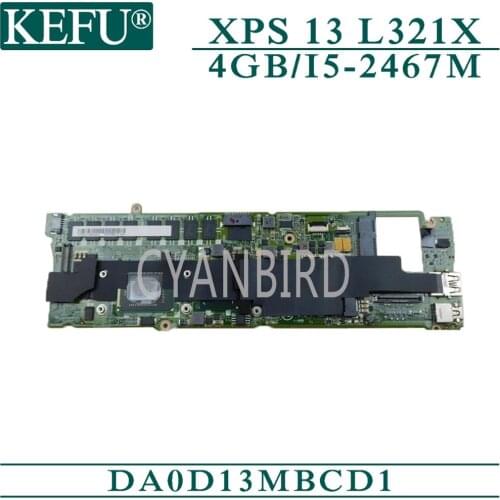 KEFU DA0D13MBCD1 original mainboard for Dell XPS 13 L321X with 4GB-RAM I5-2467M Laptop motherboard