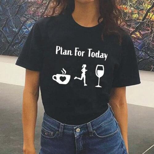 Summer Tee Shirt Femme Short Sleeve Funny Harajuku T Shirt Women Tops Casual Plus Size 2XL Running Plan for Today Woman Tshirts