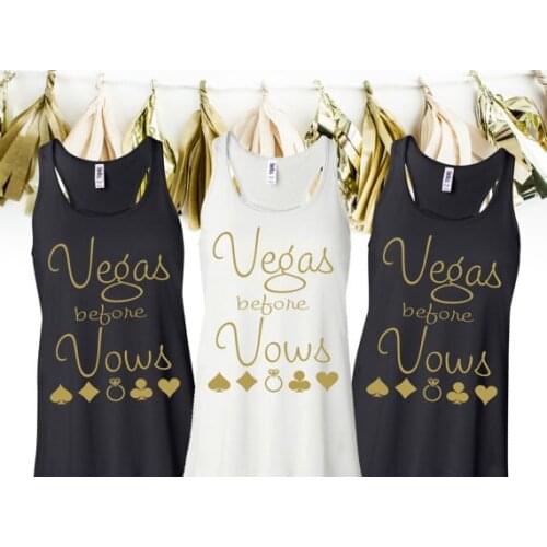 Custom Vegas Before Vows wedding Bride Bridesmaid tees tank tops singlets Bachelorette t shirts gifts party favors decorations