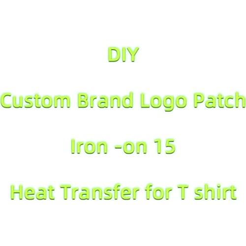Fashion LOGO Brand Patches For Clothing Iron-on Heat Transfer Vinyl Sticker A-level Thermal Press Girl Boy Custom T-shirt Patch