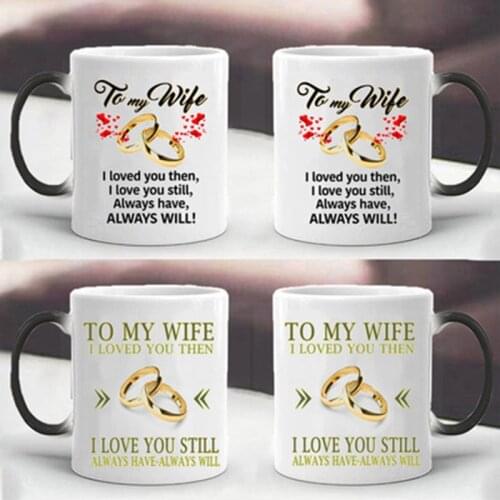 1Pcs New 350mL To My Wife/Husband Color Changing Coffee Mug Wedding Anniversary Magic Ceramic Cup Gifts for Your Wife or Husband