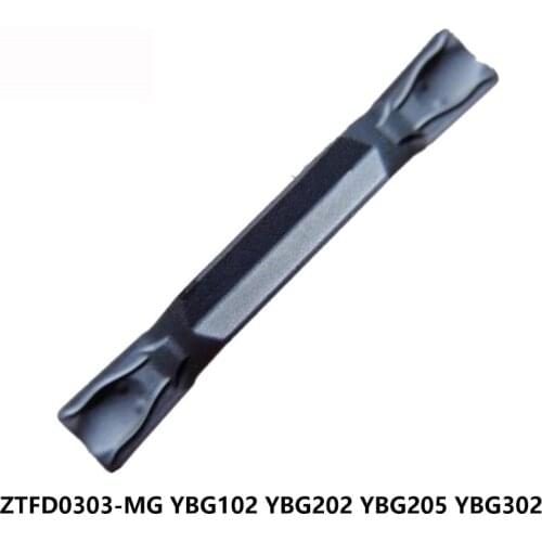 Original Grooving Lathe Cutter ZTFD0303-MG YBG102 YBG202 YBG205 YBG302 ZTFD 0303 Carbide Inserts Turning Tools CNC