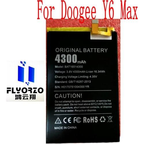 NEW High Quality 4300mAh BAT16514300 Battery For Doogee Y6 Max Mobile Phone