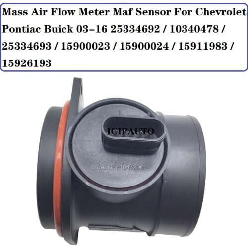 Mass Air Flow Meter Maf Sensor For Chevrolet Pontiac Buick 03-06 25334692 10340478 25334693 15900023 15900024 15911983 15926193