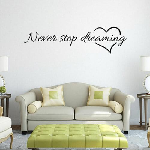 Wall Stickers Removable Never Stop Dreaming Decal Heart Art Living Room Home Decor Decoration