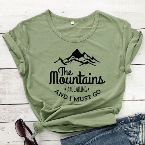 The Mountains Are Calling And I Must Go T-shirt Harajuku Unisex Short Sleeve Vacay Tshirt Fashion Women Graphic Adventure Tops