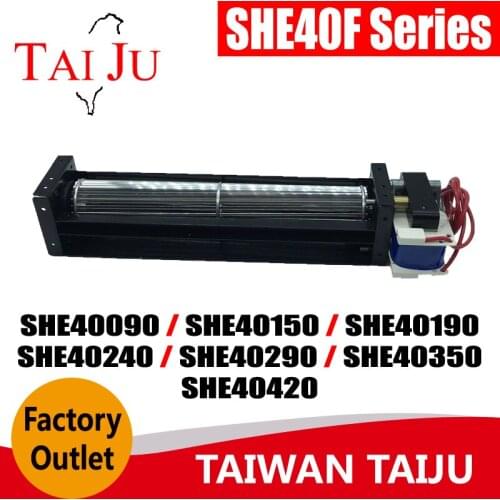 TAIWAN TAIJU SHE40F Series AC Cross Flow Fan