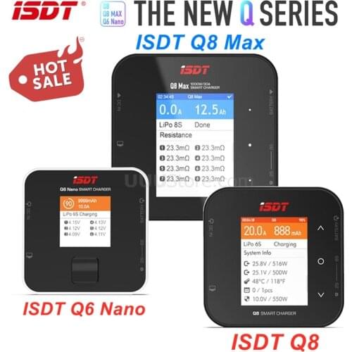 ISDT Q8 500W 20A 2-8S / Q8 MAX 1000W / Q6 Nano 200W 8A 1-6S Lipo Battery Balance Charger for Lilon LiPo LiHV NiMH Pb RC Models