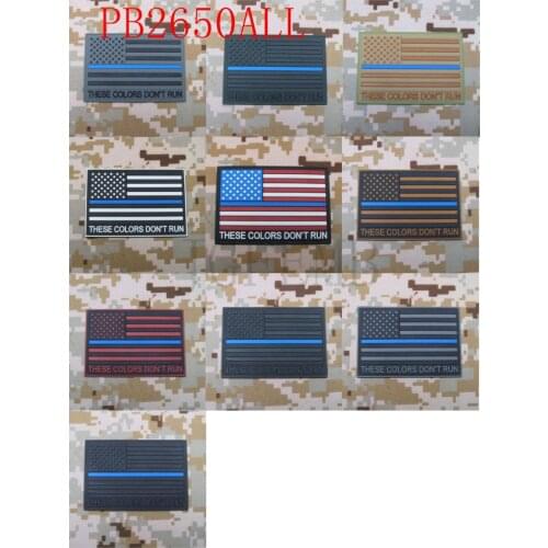 The thin blue line America flag These Colors Don't Run 3D PVC patch