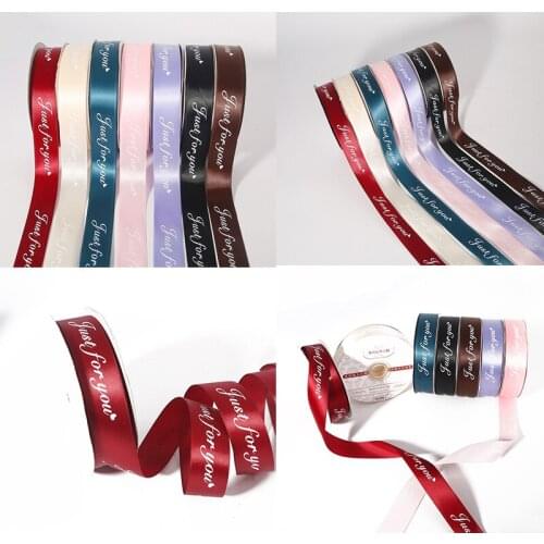 25MM Just For You Printed Polyester Ribbon for Wedding Christmas Party Decorations DIY Bow Craft Ribbons Card Gifts Wrapping