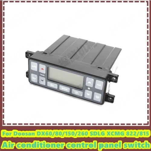 For Excavator Doosan Daewoo DX60/80/150/260 SDLG XCMG 822/815 Air Conditioning Control Panel Air Conditioning Button Switch