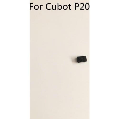 Cubot P20 Used Voice Receiver Earpiece Ear Speaker For Cubot P20 MT6750T Octa-Core 6.18Inch 2246x1080 Smartphone
