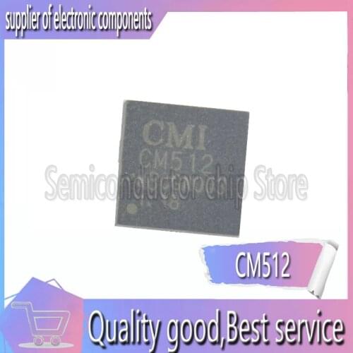 5 PCS CM512 QFN28 original IC chip in good pre-sale consultation