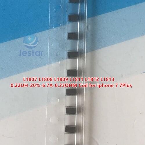 10-50pcs L1807 L1808 L1809 L1811 L1812 L1813 0.22UH-20%-6.7A-0.23OHM Coil for iphone 7 7Plus