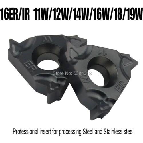 16ER IR 11W 12W 14W 19W Die press Thread turning tool carbide inserts Lathe turning tools specialize in Stainless steel or steel