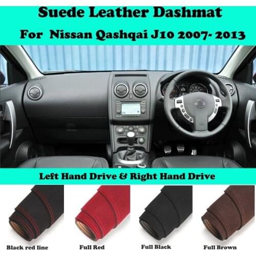 For Nissan Qashqai J10 2007 2009- 2013 Suede Leather Dashmat Dashboard Cover Pad Dash Mat Car-Styling Carpet Accessories LHD RHD