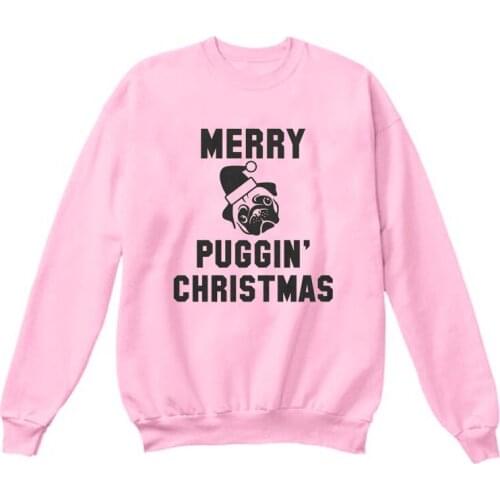 Kawaii Merry Puggin Christmas Funny Graphic Women Sweatshirt Fashion ONeck Cotton Pullover Full Long Sleeve Harajuku cute Shirt