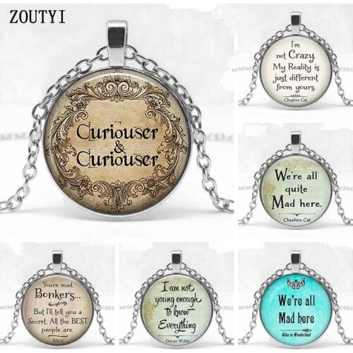 2018/ I am not a crazy Cheshire pendant citing Alice in Wonderland handmade pendant necklace glass cabochon jewelry