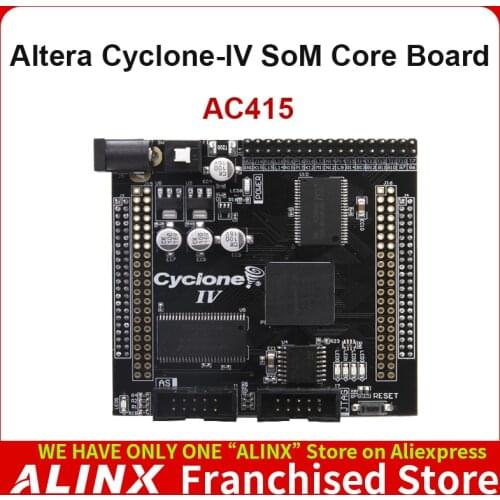 ALINX SoM AC415: ALTERA CYCLONE IV EP4CE15 FPGA System on Board