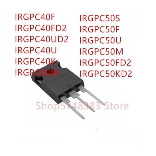 10PCS IRGPC40F IRGPC40FD2 IRGPC40UD2 IRGPC40U IRGPC40K IRGPC40M IRGPC50S IRGPC50F IRGPC50U IRGPC50M IRGPC50FD2 IRGPC50KD2 TO-247