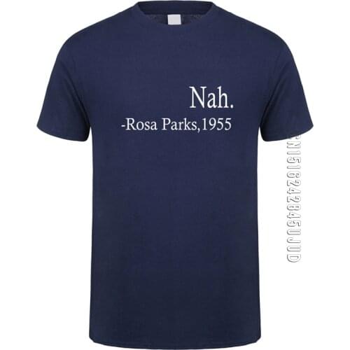 Black Lives Matter T Shirt Men Cotton O Neck Black Lives Matter Nah Rosa Parks 1955 T-shirts Unisex Tshirt Tops